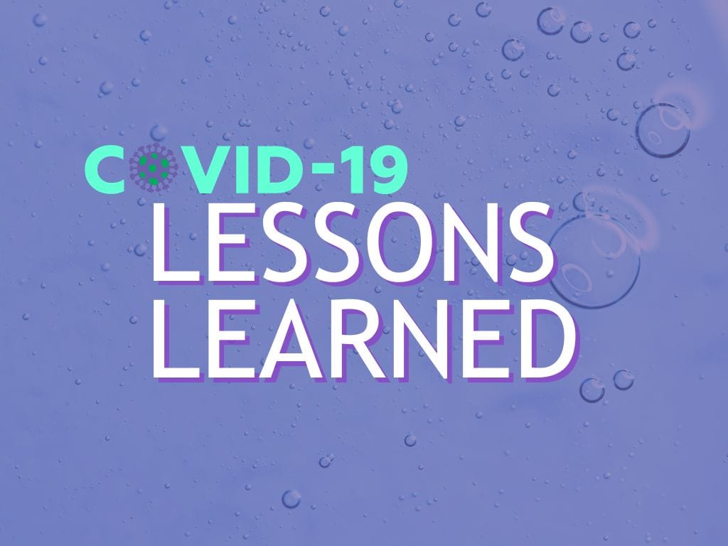 Lessons learned from COVID-19